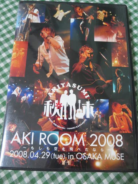 DVD Hx AKI ROOM 2008 ̎ʐ^1