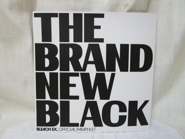 BLEACH EX.  THE BRAND NEW BLACK ptbg ̎ʐ^1