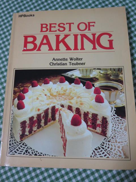 HP Books Best Of Baking By Annette Wolter & Christian Teubner ̎ʐ^1